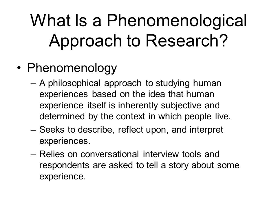 What is phenomenology